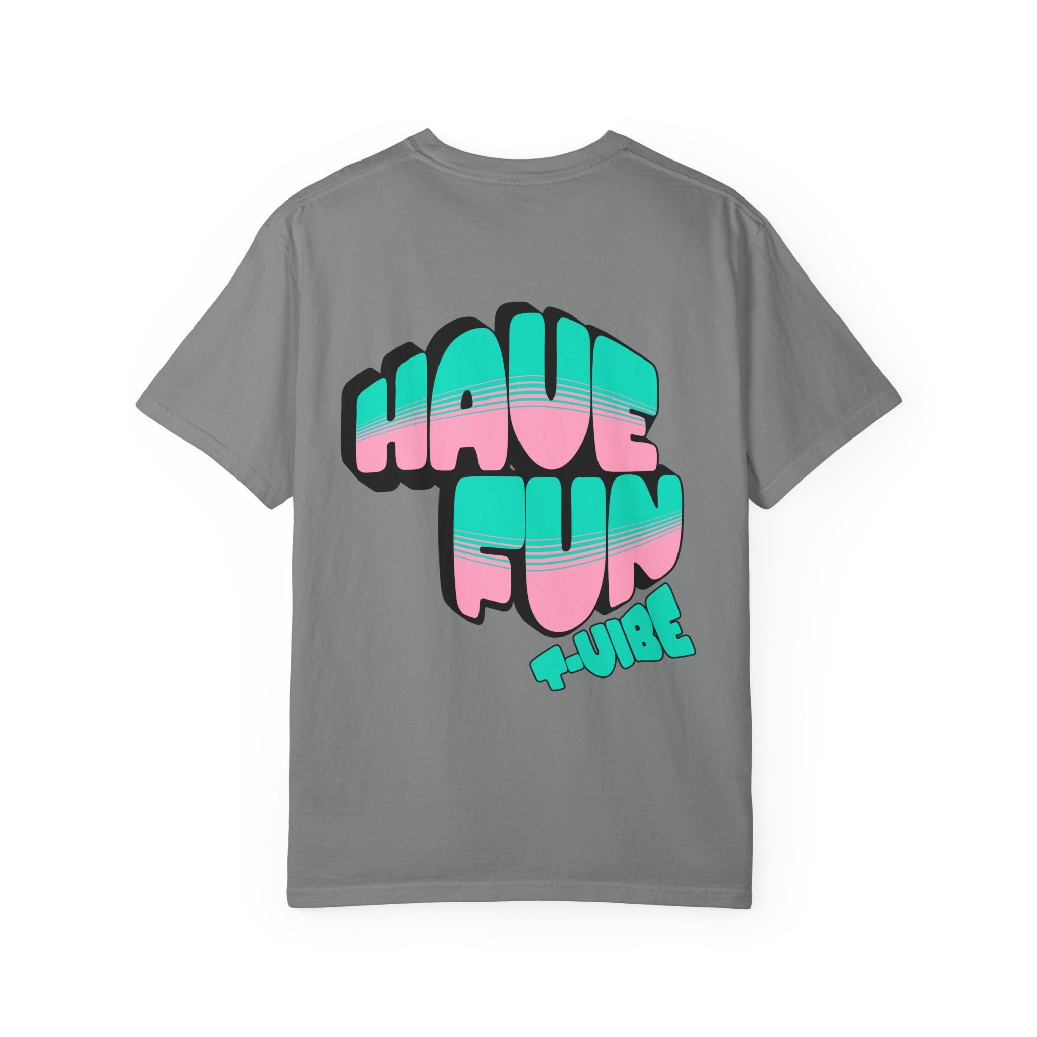 01 - Have fun summer vibe tee