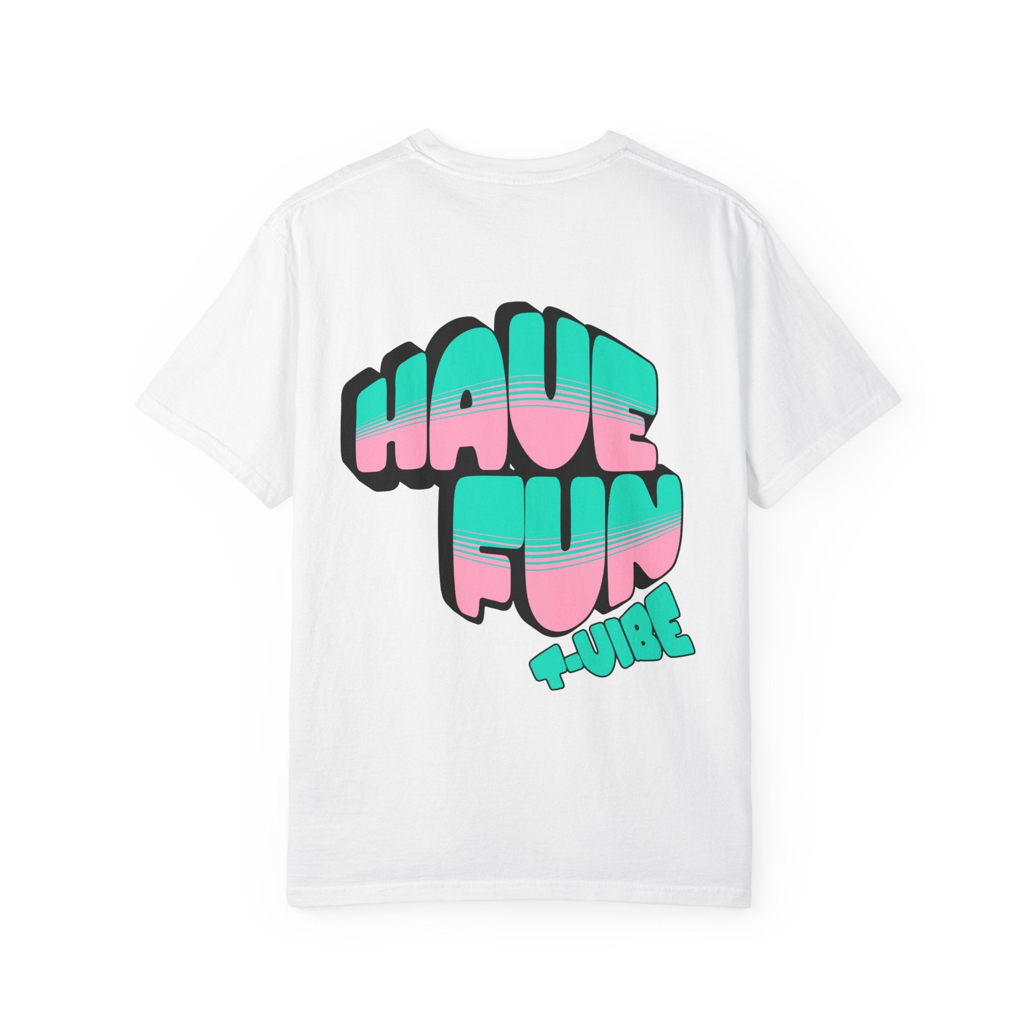 01 - Have fun summer vibe tee