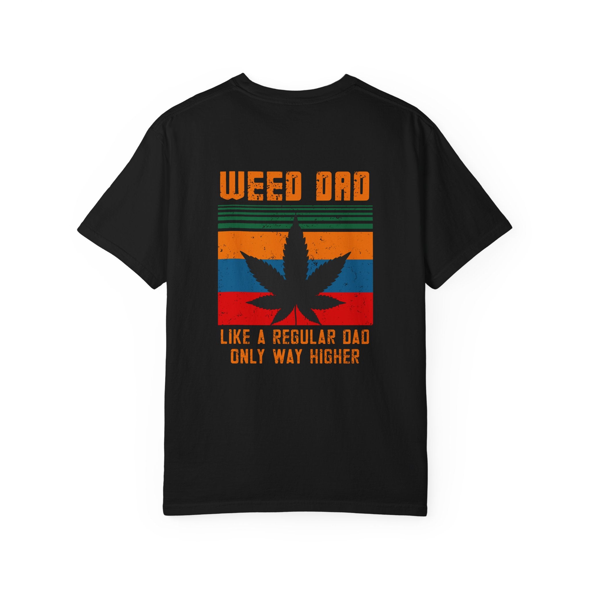 01 - Weed Dad Vibe Tee