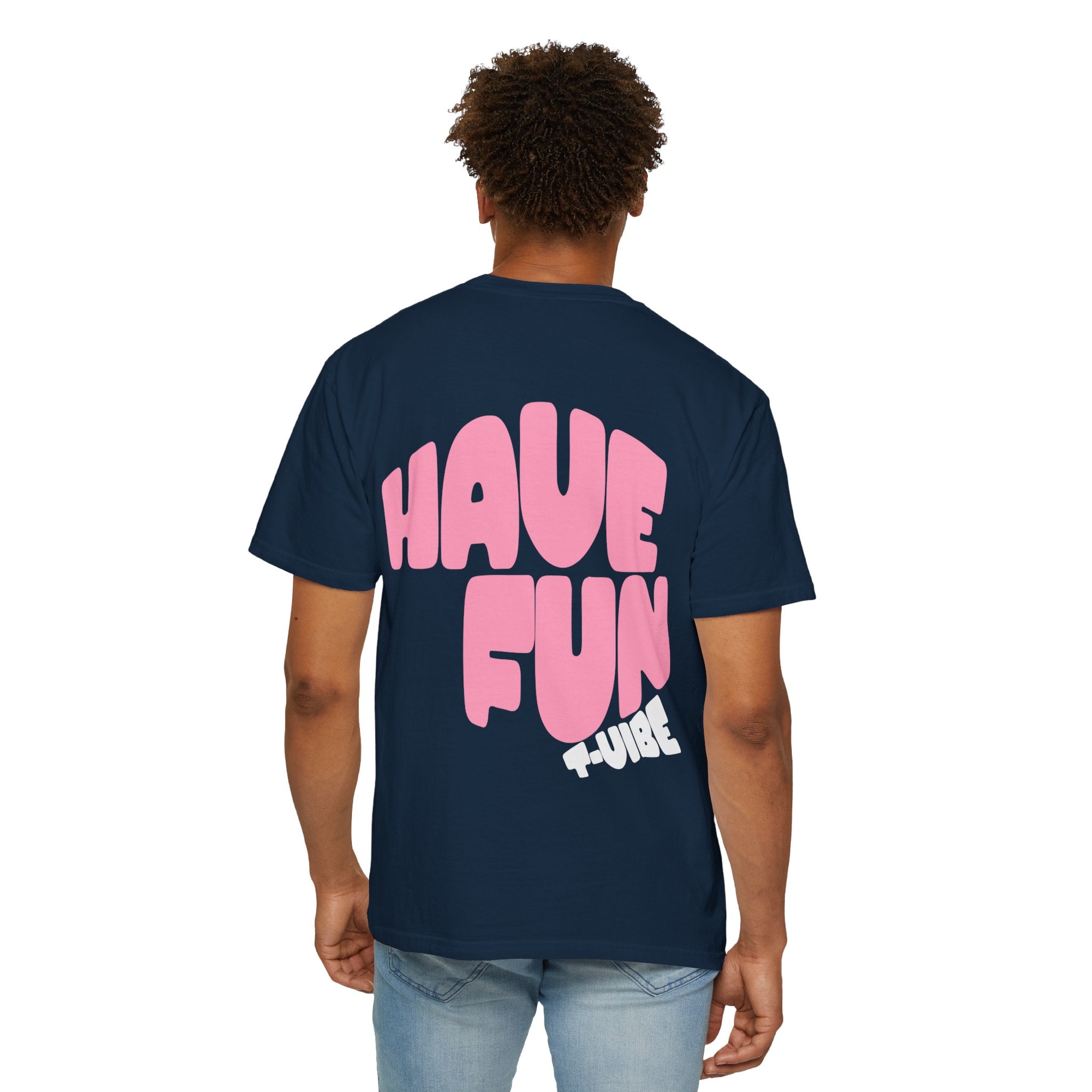 01 - Have fun summer vibe tee