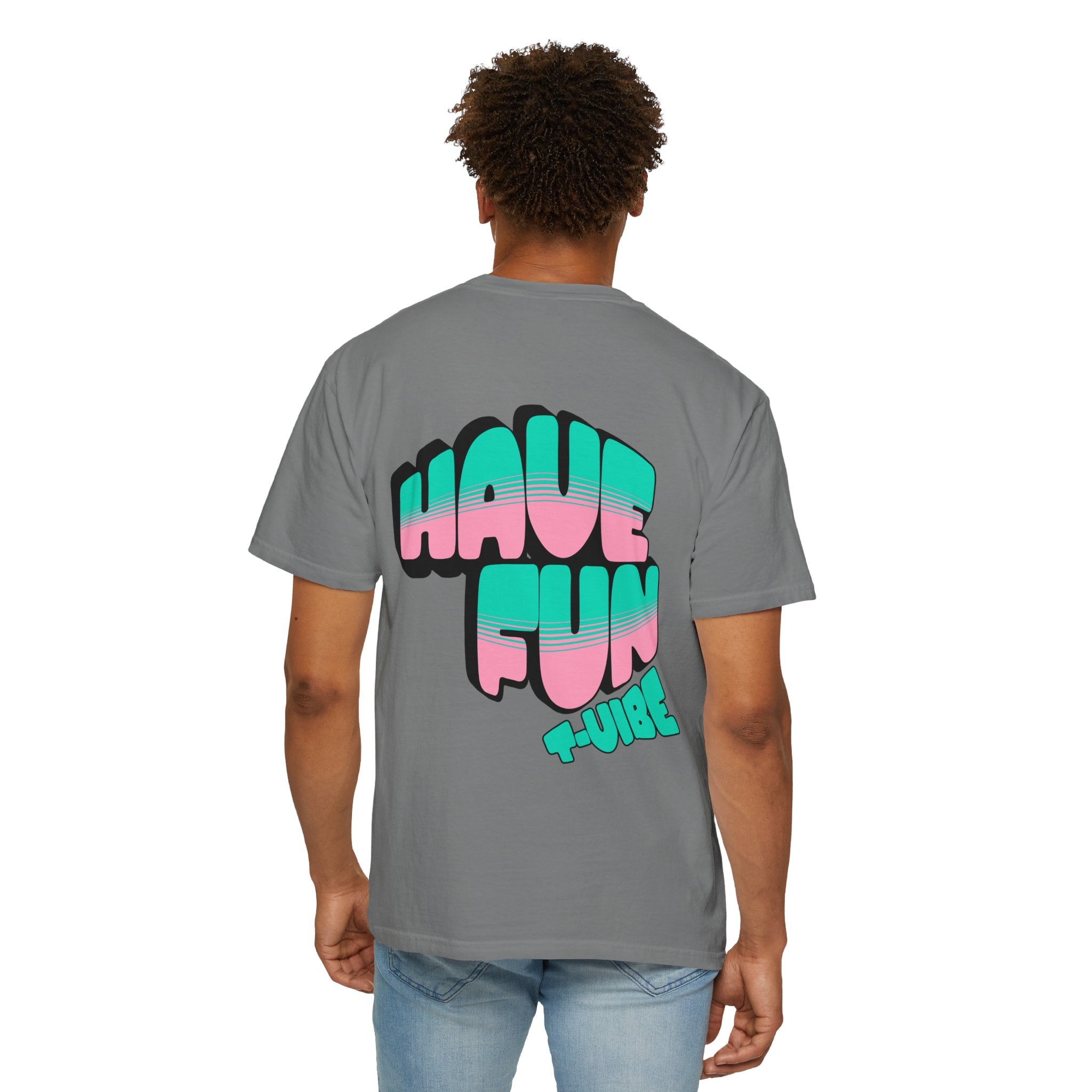 01 - Have fun summer vibe tee