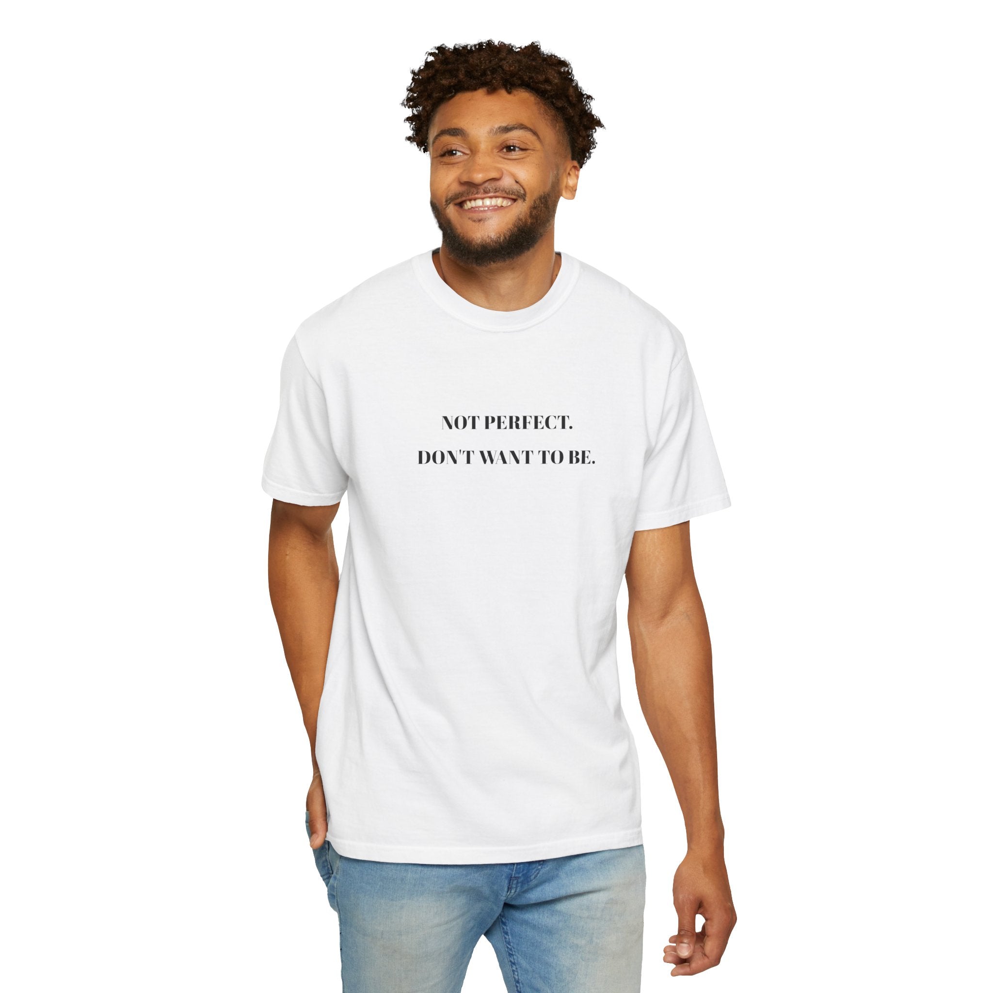01 - I am not Perfect Vibe Tee
